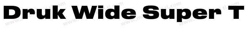 Druk Wide Super Trial字体转换